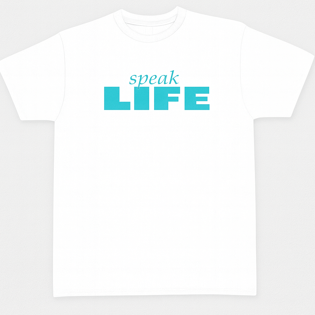 Speak Life
