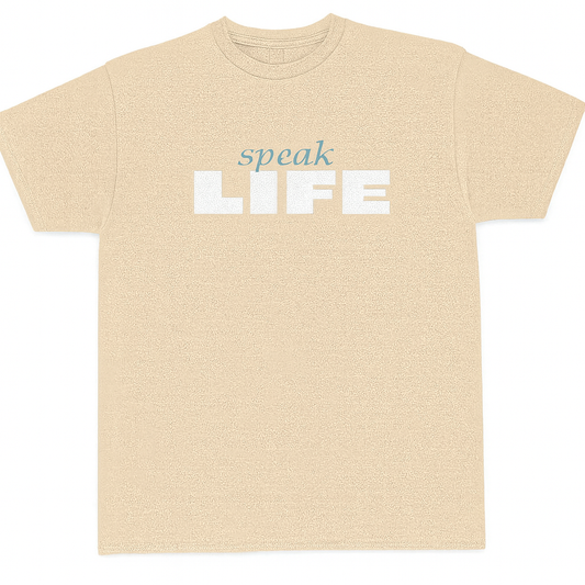 Speak Life