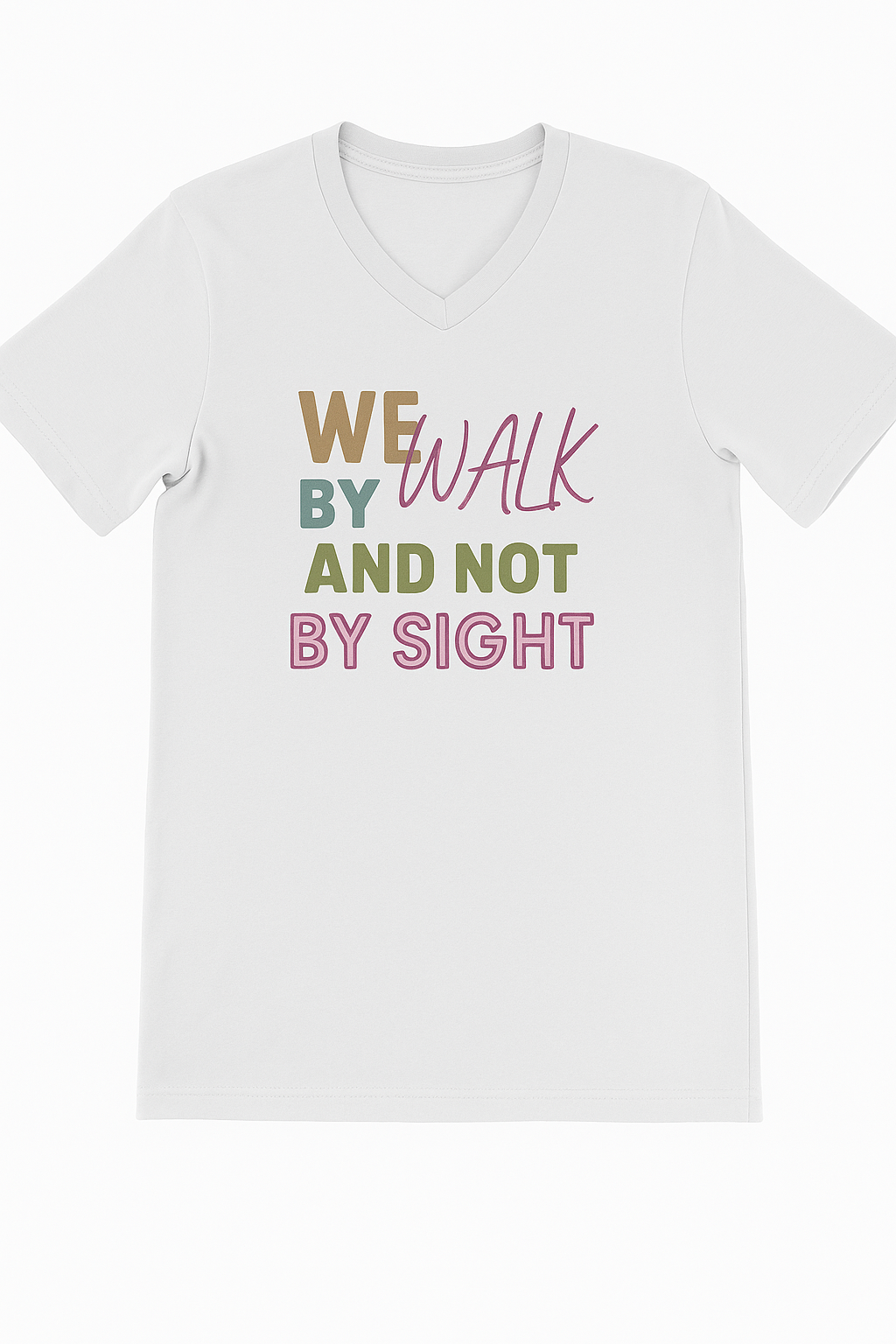 We walk by faith
