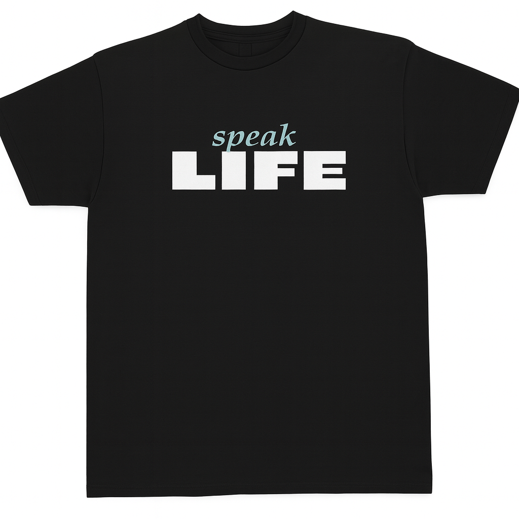 Speak Life