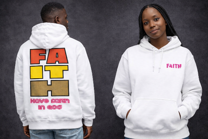 Faith hoodies