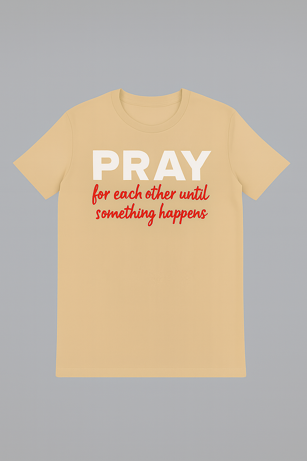 Pray